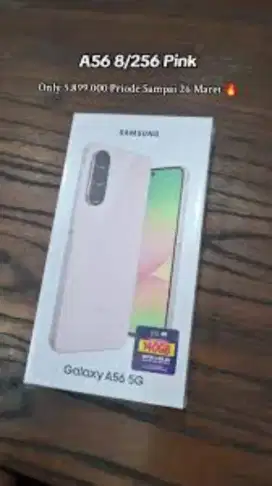 PROMO SAMSUNG A56 5G 8/256 BARU FRESH RESMI