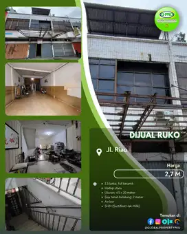 Dijual Ruko Jalan Riau Dekat Mall Ciputra Siap Usaha!