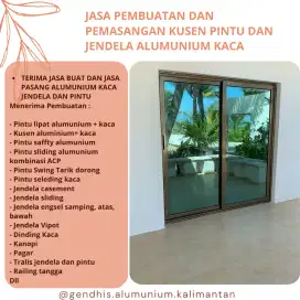 JASA PEMBUATAN DAN PEMASANGAN PINTU JENDELA KUSEN+KACA  ALUMUNIUM