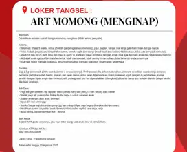LOWONGAN ART + MOMONG MENGINAP (TANGSEL)