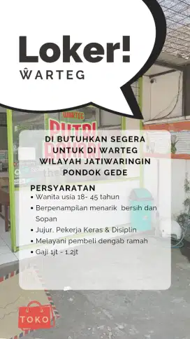 DICARI KARYAWATI UTK BEKERJA DI WARTEG