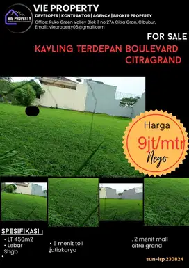 Jual Cepat Kavling Terdepan Boulevard 9jt/m Nego. CitraGran Cibubur