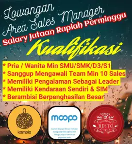 Lowongan Area Sales Manager Penghasilan Jutaan Perminggu