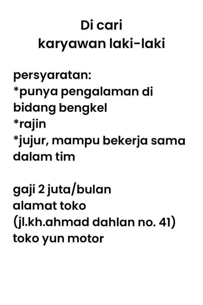 di butuhkan karyawan laki laki