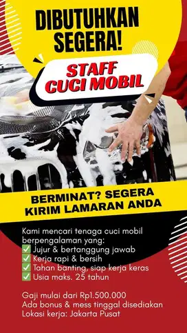 DIBUTUHKAN SEGERA! STAFF CUCI MOBIL