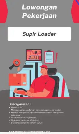 Dibutuhkan lowongan kerja supir loader