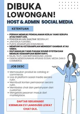 DIBUTUHKAN SEGERA HOST SEKALIGUS ADMIN SOCIAL MEDIA PRODUK SOUNDSYSTEM