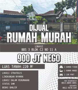 DIJUAL RUMAH MURAH, Lokasi di BBS 3 Blok C2 No. 11A.