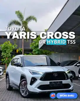 [Mobil Baru] YARIS CROSS 1.5 S HEV CVT TSS GR-S BARU (2025)