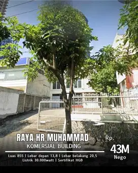HOT KOMERSIAL BUILDING Raya Hr Muhammad Sby Barat