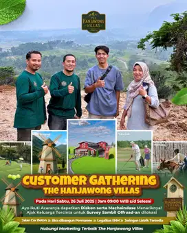 CUSTOMER GATHERING SPESIAL THE HANJAWONG VILLAS