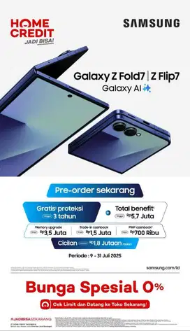 PO Samsung Z Fold7 dan Flip 7 , Cicilan Tanpa Kartu Kredit