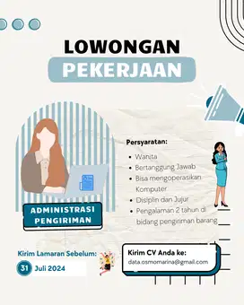 LOWONGAN Admin Pengiriman @ Kemayoran Jakarta Pusat (Butuh Secepatnya)