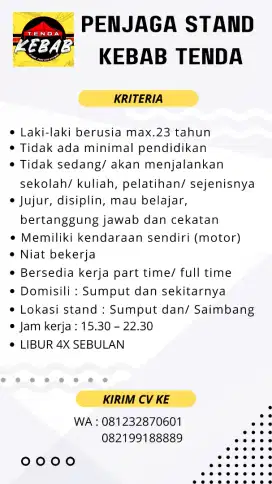 Dibutuhkan penjaga stand kebab