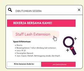 Dibutuhkan Staff Lash Extension Berpengalaman