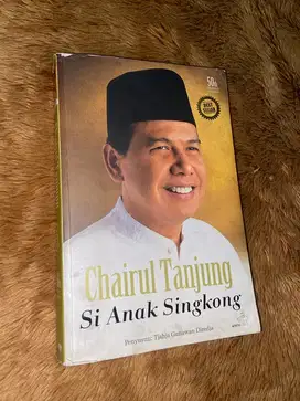 Chairul Tanjung Si Anak Singkong