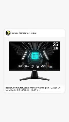 Monitor Gaming MSI G255F 25 Inch Rapid IPS 180Hz Rp 1,650 jt