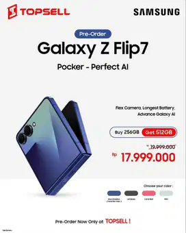 OPEN PO SAMSUNG GALAXY Z FLIP 7