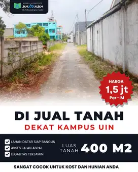 DI JUAL TANAH DEKAT KAMPUS UIN AKSES JALAN KAKI COCOK UNTUK RUMAH KOS