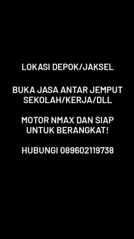 ANTAR JEMPUT SEKOLAH/KERJA/DLL