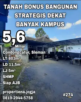 TANAH BONUS BANGUNAN STRATEGIS DEKAT BANYAK KAMPUS