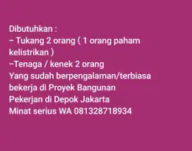 Dibutuhkan Tukang dan Kenek utk DiJakarta