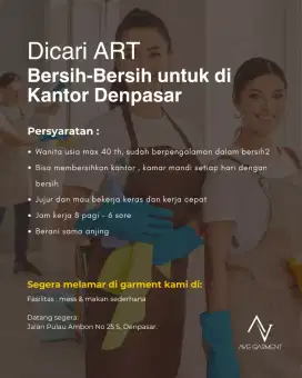 DIBUTUHKAN SEGERA ART BERSIH BERSIH UNTUK DIKANTOR