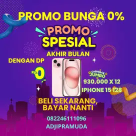 PROMO BUNGA 0% IPHONE 15 128