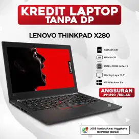 BISA KREDIT LAPTOP LENOVO THINKPAD X280 CORE i5 TANPA DP