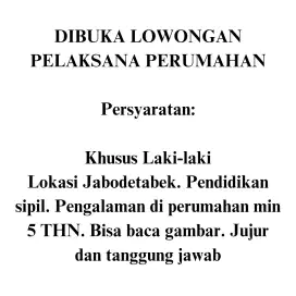 LOWONGAN PEKERJAAN PELAKSANA PERUMAHAN