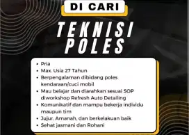 Di butuhkan teknisi poles berpengalaman
