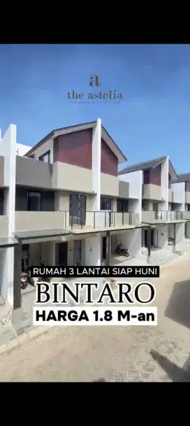 Dijual rumah baru 3 lantai siap huni di Astelia bintaro