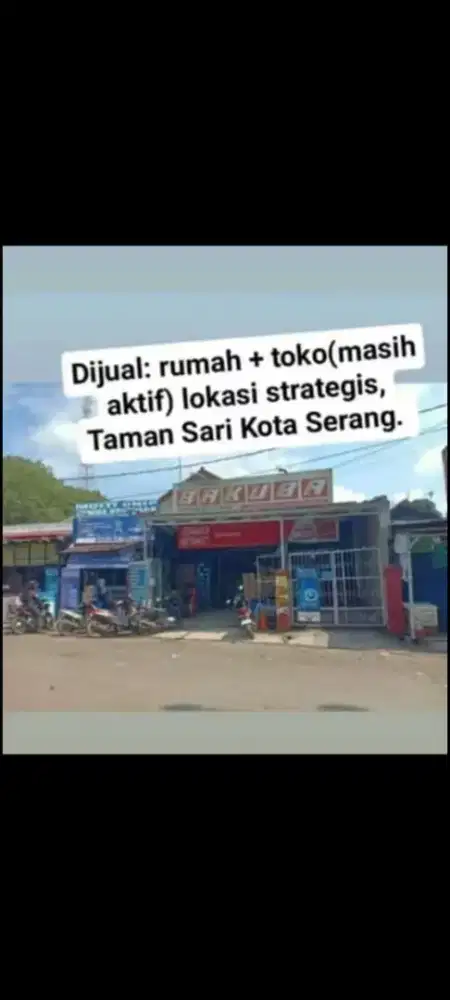 Dijual rumah dan toko di pusat kota serang lokasi strategis