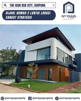 RUMAH BARU MEWAH ALA SULTAN DI CLUSTER THE ICON BSD