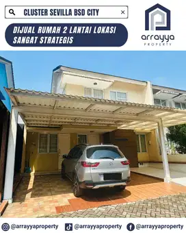 Dijual Rumah Siap Huni Di Cluster Favorit Sevilla BSD City