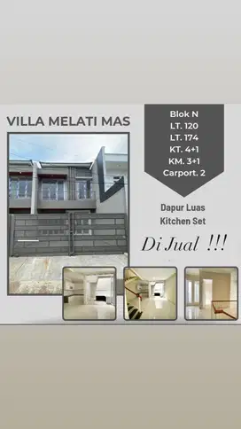 RUMAH VILLA MELATI MAS DEKAT BSD TIPE BADAN