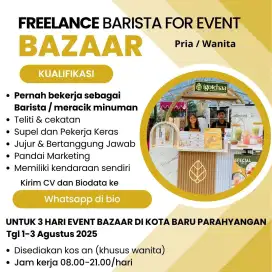 Freelance barista 1-3 agustus jaga stand bazaar kota baru parahyangan
