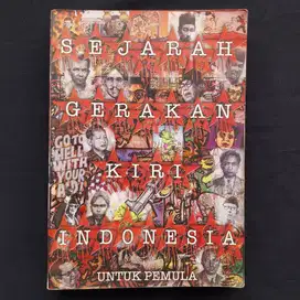 Buku Sospolhum SEJARAH GERAKAN KIRI INDONESIA UNTUK PEMULA - Yayak Yat