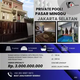 PS MINGGU JAKSEL RUMAH MEWAH ISTIMEWA + PRIVATE POOL INTERIOR TIMUR TE