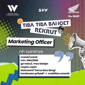 TIBA-TIBA BANGET REKRUT: MARKETING OFFICER