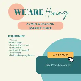 DIBUTUHKAN ADMIN & PACKING UNTUK MARKETPLACE