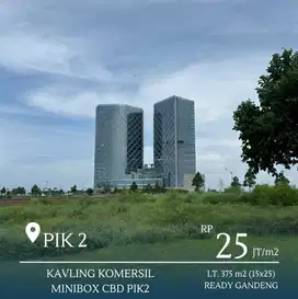 Kavling CBD PIK2 Slot Terbatas Cicilan Ringan Harga Perdana