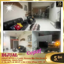 DIJUAL RUMAH MEWAH 2,5 Lantai - Kawasan Elite Citra 6 Jak Barat - SS