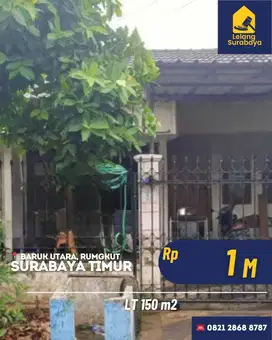 Rumah Surabaya Baruk Utara, Rungkut