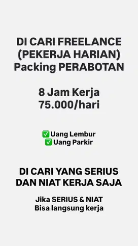 DI CARI FREELANCE PACKING YANG SERIUS SAJA !