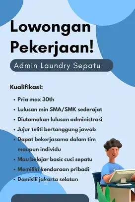 DICARI STAF ADMIN LAUNDRY SEPATU