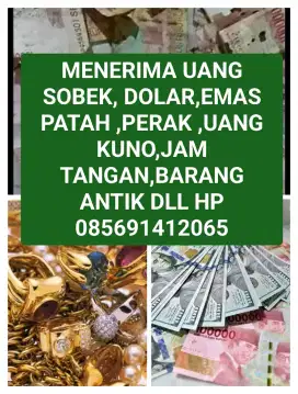 Dibeli uang sobek,emas patah rusak,dolar