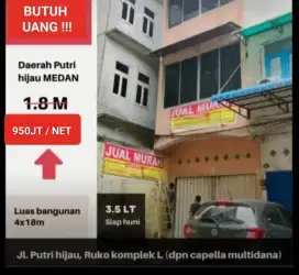 MURAH / RUGI! Ruko Putri Hijau dalam komplek L