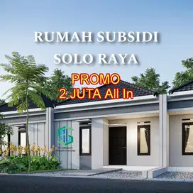 RUMAH SUBSIDI SOLO UTARA ‼️TERBAIK & SUDAH DIBANGUN‼️DP 2 JUTA ALL IN