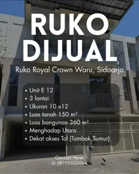DIJUAL RUKO ROYAL CROWN BLOK E 12 DEKAT TOL TAMBAKSUMUR